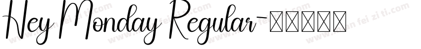 Hey Monday Regular字体转换